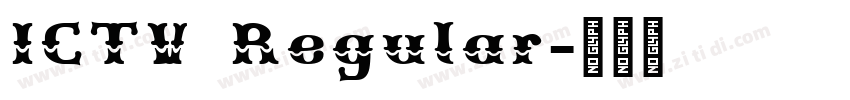 ICTV Regular字体转换
